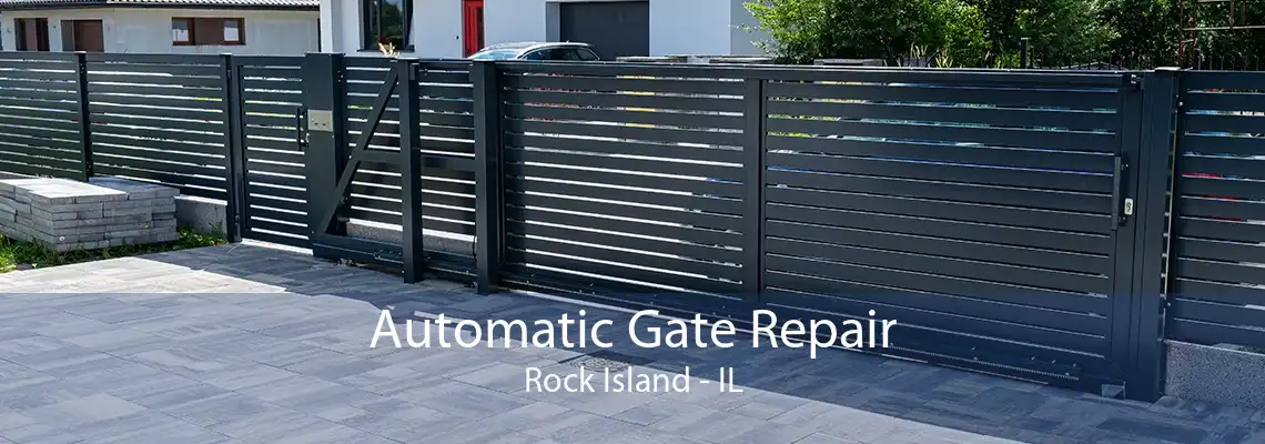 Automatic Gate Repair Rock Island - IL