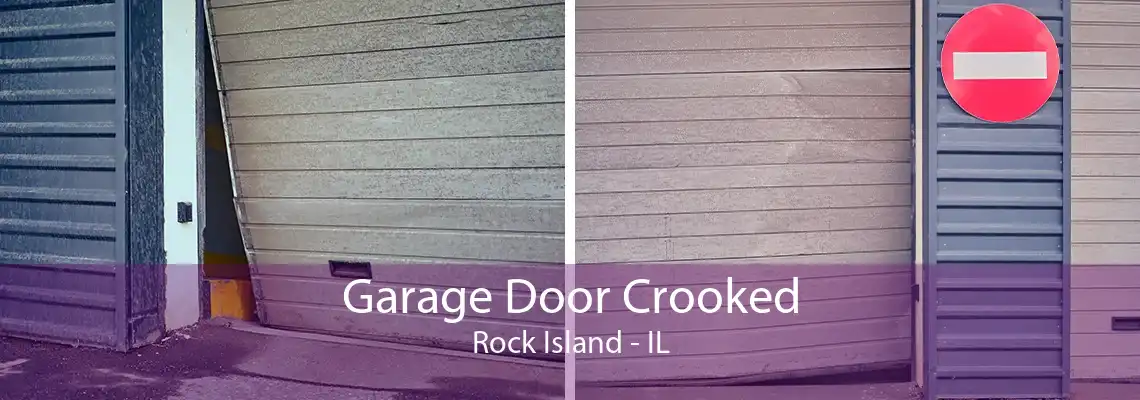 Garage Door Crooked Rock Island - IL