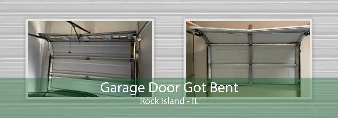 Garage Door Got Bent Rock Island - IL