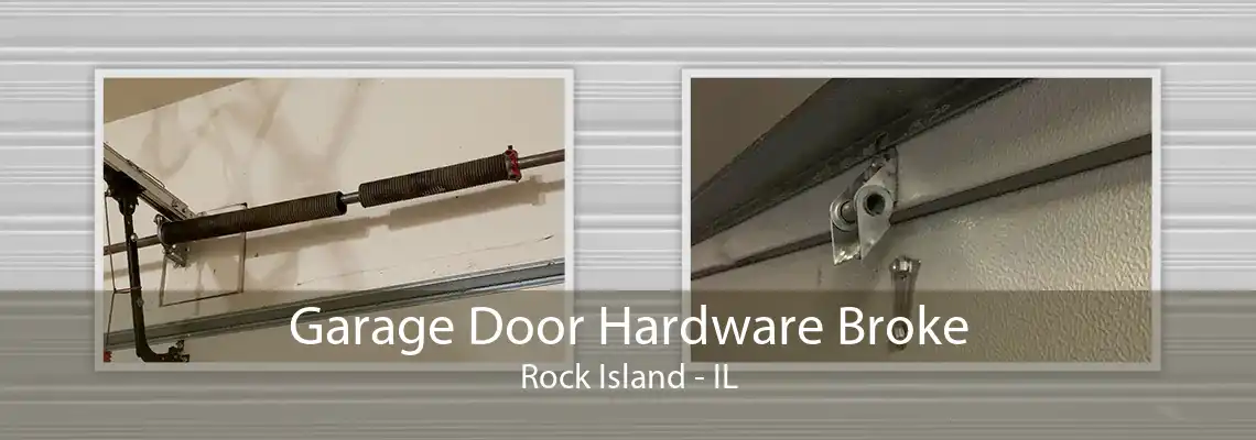 Garage Door Hardware Broke Rock Island - IL