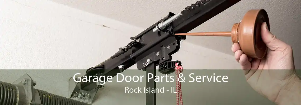 Garage Door Parts & Service Rock Island - IL