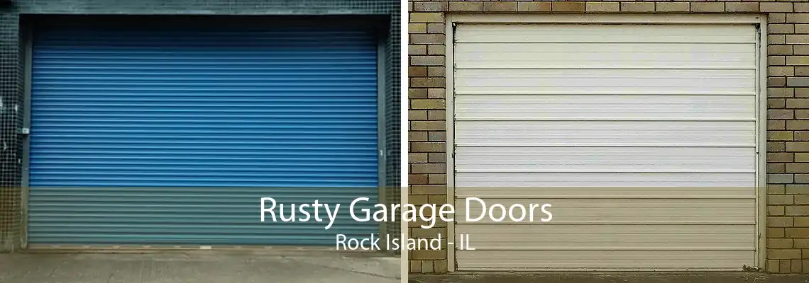 Rusty Garage Doors Rock Island - IL