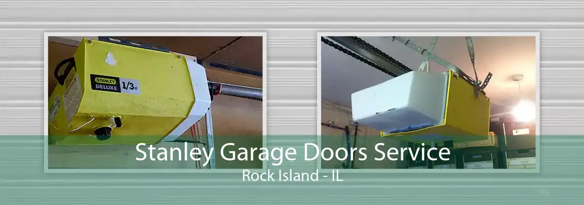 Stanley Garage Doors Service Rock Island - IL